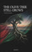 The Olive Tree Still Grows: A collection of poems by Amani Saidi