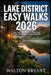 Lake District Easy Walks 2026: Scenic Trails, Insider Maps & Hidden Gems for First Time Hikers and Family Adventures by Walton Bryant