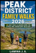Peak District Family Walks 2026: 45 Easy Trails & Hidden Gems for Stress Free Adventures with Kids by Lamina J. a.