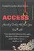 Access: Guarding What God Gave You! by Carolyn Gantt, Carolyn E. Reed