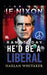 If Nixon Ran Today He'd Be A Liberal by Harlan Whitaker