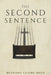 The Second Sentence by Bethany Claire Reed