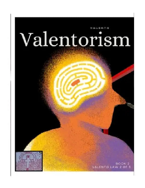 Valentorism: Valento Law Book 2 by Valento L. Thomas