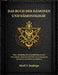 Das Buch Der Dämonen Und Dämonologie: Eine vollständige Enzyklopädie über dunkle Wesenheiten, Besessenheit Fälle und verborgenen Einfluss in verschied by Virell V. Duskryn