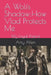 The Shadow of the wolf: How Vlad Protects Me: My Loyal Friend by Amy Kathryn Allen