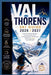 Val Thorens Ski Guide 2026/2027: A Step-by-Step Ski Trip Plan-Choose the Right Slopes, Understand High-Altitude Conditions, Navigate the 3 Valleys & G by Daniel K. Sutton