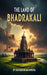The Land of Bhadrakali: A Comprehensive Historical Odyssey of Odisha's Sacred District by Raj Kishor Mahapatra