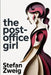 The Post-Office Girl: A New Translation by Konrad Silberfalk, Stefan Zweig