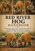 Red River Hog Handbook: Everything You Need to Know About Red River Hog Care Including Habitat Design, Nutrition, Behavior Management, Training, and E by Frederick M. Bolton