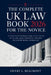 The Complete UK Law Book 2026 for the Novice: A Structured Introduction to Key Areas of UK Law, Legal Principles, and How the System Works in Practice by Henry L Beaumont