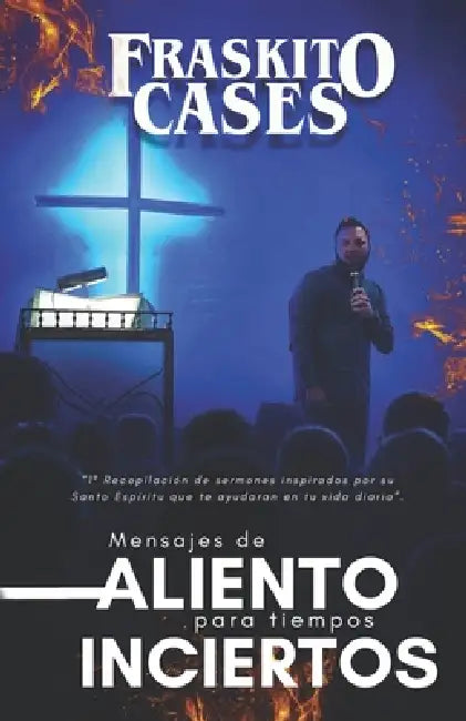 Mensajes de aliento para tiempos inciertos by Fraskito Cases
