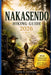 NAKASENDO HIKING Guide 2026 by Carrie C. Levinson