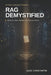 RAG Demystified: What It Is, Why It Matters, and How to Build It by Alex Constantin