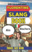 Florentine Urban Dictionary: A Complete A-Z Guide to Florentine Slang, Street Expressions, and Everyday Italian Speech by Slang Yes