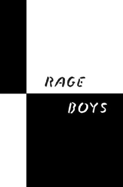 Rage Boys by L. Jerome White