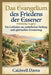 Das Evangelium des Friedens der Essener (Vollständige Ausgabe): Ein Leitfaden zur natürlichen Heilung und spirituellen Erneuerung by Caldwell Daves