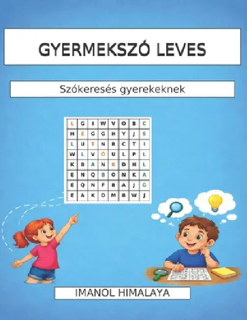 Gyermekszó Leves: Szókeresés gyerekeknek by Imanol Himalaya
