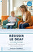 Réussir le DEAF: Le guide complet pour préparer et obtenir le Diplôme d'État d'Assistant Familial by Romane Cacheux