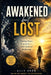 Awakened But Lost: Finding Peace, Purpose & Joy After Spiritual Awakening by Ally Sher
