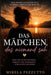 Das Mädchen, das niemand sah by Mirela Pezzutto