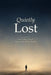 Quietly Lost: How to Stay Yourself When AI Has All the Answers by W. a. R