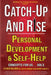 Catch Up And Rise: Personal Development & Self Help For Us: Practical Strategies for Personal Growth by Kristy Griffiths, Btal Mentors
