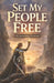 Set My People Free: Activating Power by Barbara Buchli