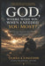 God, Where Were You When I Needed You Most?: 'I Asked... But I Did Not Receive' by Elizabeth Morgan, James Garfield Langston, James Garfield Langston