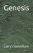 Genesis by Larry W. Cockerham