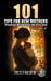 101 Tips for New Mothers - Volume 4: Practical Wisdom for the First Year by Lynette Cotton, Todd Cotton