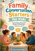 Family Conversation Starters for Kids: Fun, Thoughtful, and Screen-Free Questions to Build Connection, Confidence, and Meaningful Family Conversations by Brightnest Family