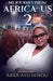 My Journey From Africa To US by Angel Bee, Abra Assidenou