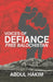 Voices of Defiance: A Baloch Testimony of Occupation, Resistance, and the Fight for Justice by Abdul Hakim