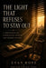 The Light That Refuses to Stay Out by Evan Hope