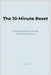 The 10-Minute Reset: A Simple System for People Who Don't Exercise by F. M. Maris