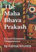 The Maha Bhava Prakash: Lord Chaitanya's Disappearance by Jonathan Turner, Kahnai Khuntia