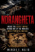 Ndrangheta: Inside the Secret Empire Behind One of the World's Most Powerful Mafias by Marcus E. Hales