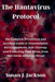 The Hantavirus Protocol: The Complete Prevention and Survival Guide to Transmission, Early Symptoms, Safe Cleanup, and Protecting Your Home from This by Susan J. Jackson