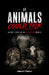 If Animals Could Talk: Silent Lives in an Exploited World by Adarsh Thakur