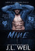 Mine: A Dark High School Stalker Romance by J. L. Weil