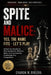 Spite and Malice: YES, THE NAME FITS - LET'S PLAY: Unlock the Secrets to Playing Smarter, Winning More, and Consistently Outplaying Your Competition by Chanda W. Bixlera
