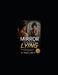 The Mirror Has Been Lying: Healing Insecurity, Rejection, Body Shame, and the Silent War Within by Sr. Lamb Joseph D.