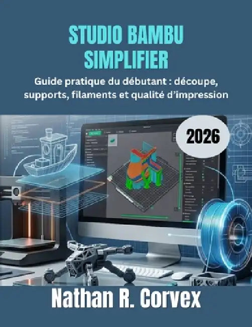 Studio Bambu Simplifier 2026 by Nathan R. Corvex