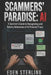 Scammers' Paradise: AI: A Survivor's Guide to Recognizing and Raising Awareness of AI-Powered Fraud by Eden Sterling