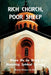 Rich Church, Poor Sheep: The Metric of Vanity: Where We Go Wrong in Measuring Spiritual Success by Marcos Ramon Da Silva