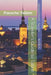 A Traveler's Guide to Tallinn: Panache Tallinn by Gregg Roberts-Aguirre