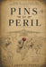 Pins Of Peril by Alison Moore-Scolere, Angelo Ford