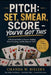 Pitch: SET, SMEAR, SCORE - YOU'VE GOT THIS: A Practical Guide to Smarter Bidding, Point Counting, and Reading the Table by Chanda W. Bixlera