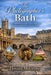 The Photographer's Bath: A Complete Photography Guide to Bath's Best Locations, Hidden Spots, and Iconic Views by Howard McCarthy