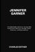 Jennifer Garner: The Remarkable Rise of an Actress Who Captivated Audiences Through Talent, Kindness, and Determination by Charles Esther